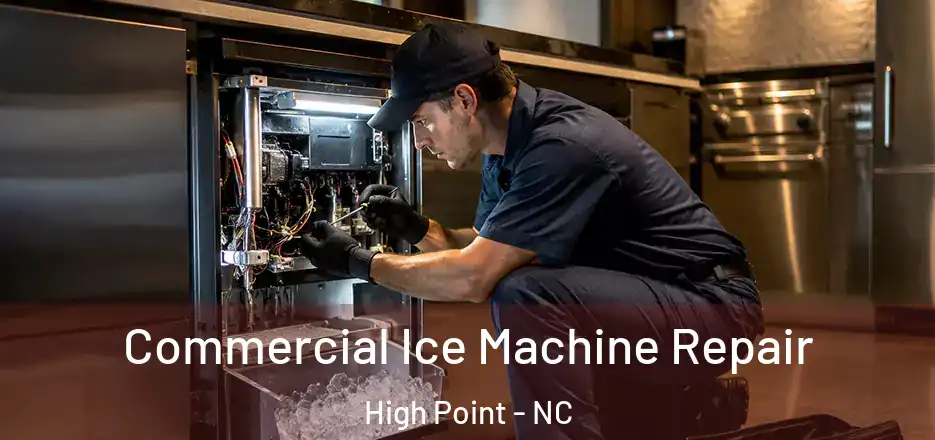  Commercial Ice Machine Repair High Point - NC