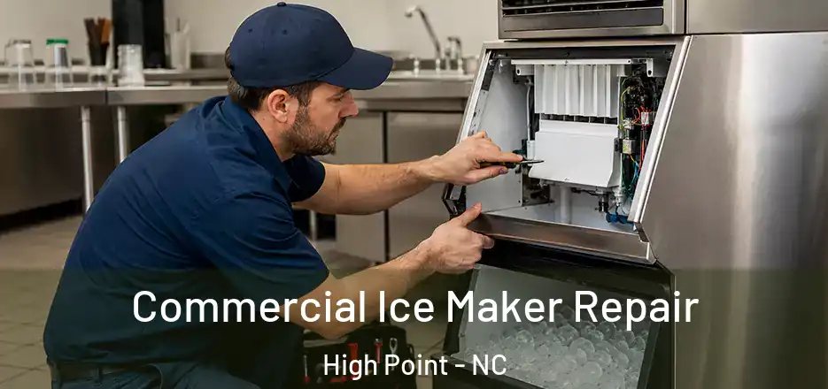  Commercial Ice Maker Repair High Point - NC