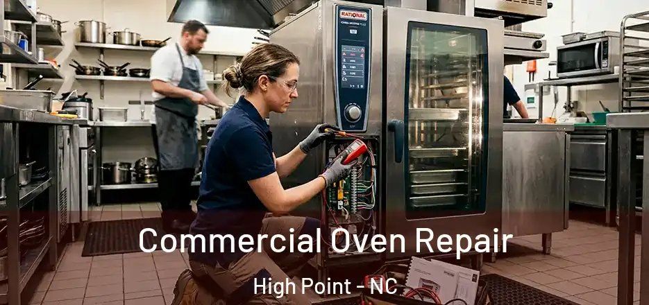 Commercial Oven Repair High Point - NC