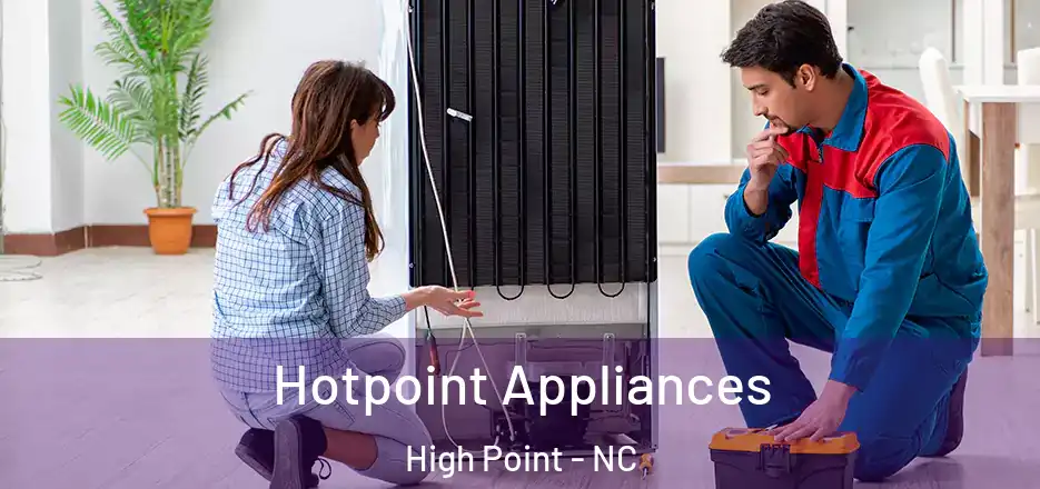  Hotpoint Appliances High Point - NC