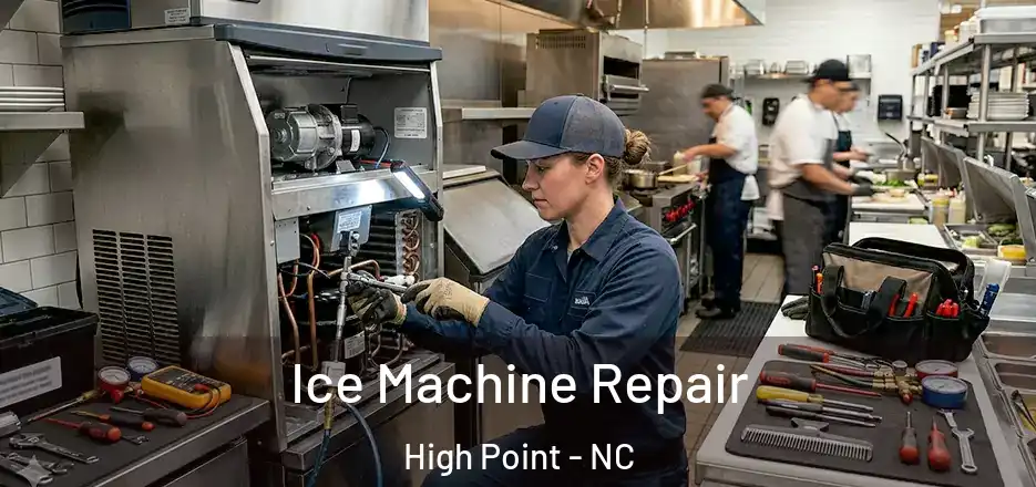 Ice Machine Repair High Point - NC