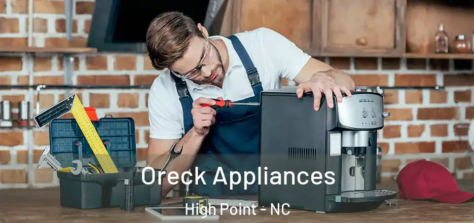 Oreck Appliances High Point - NC