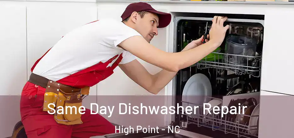  Same Day Dishwasher Repair High Point - NC