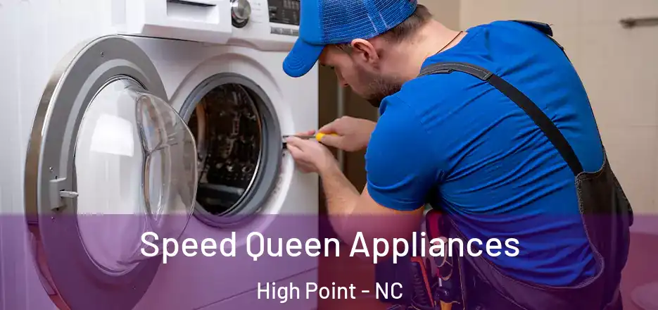  Speed Queen Appliances High Point - NC