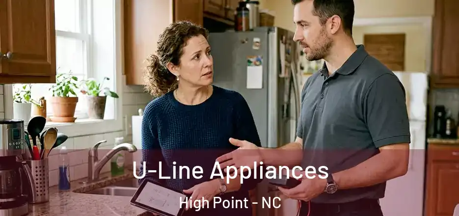  U-Line Appliances High Point - NC