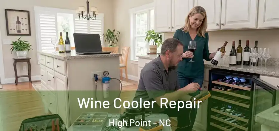 Wine Cooler Repair High Point - NC